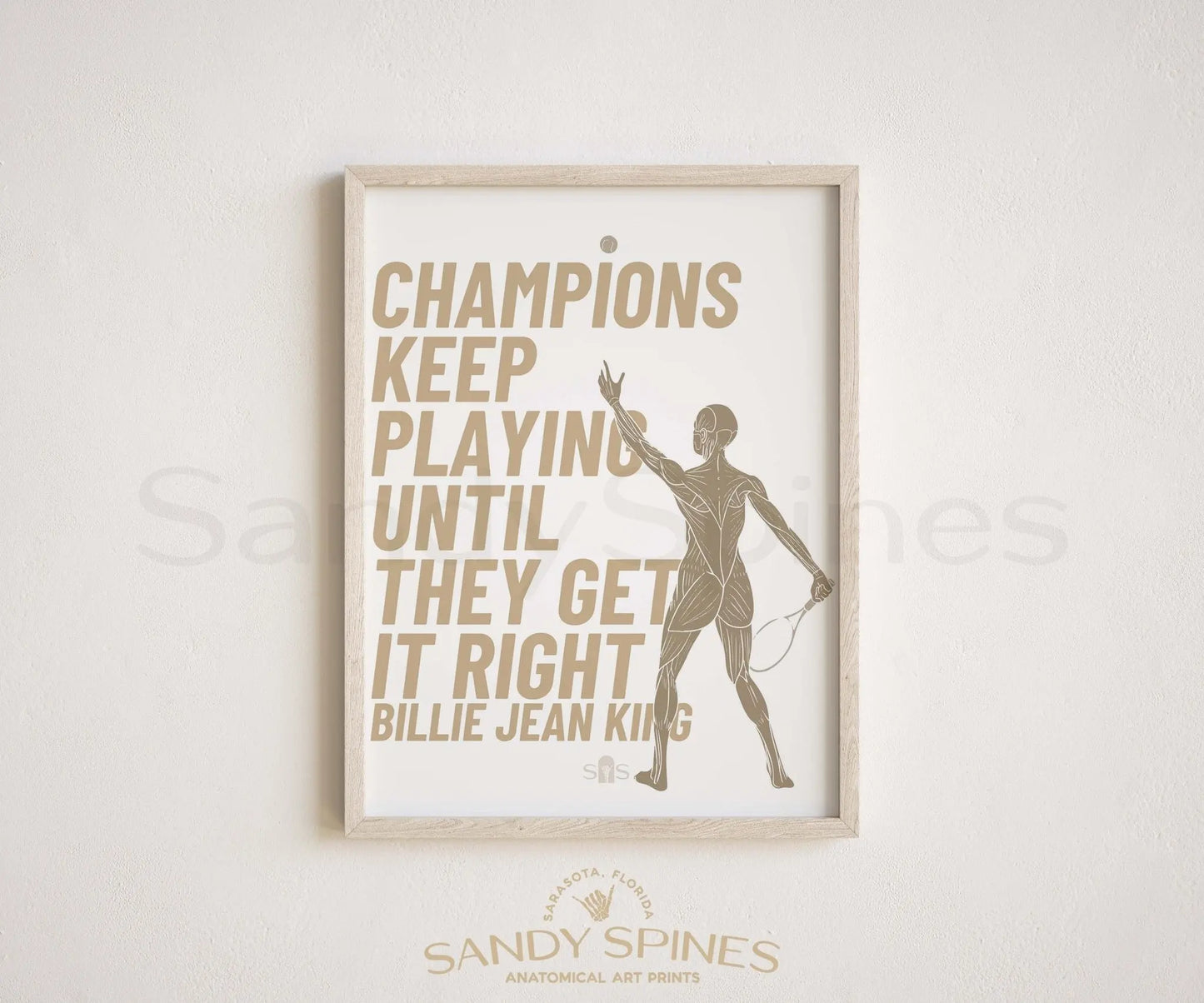 Champions Keep Playing Poster - SandySpines